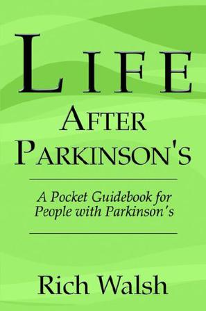 Life After Parkinson's
