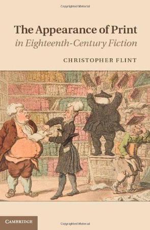 The Appearance of Print in Eighteenth-Century Fiction