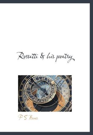 Rossetti & His Poetry