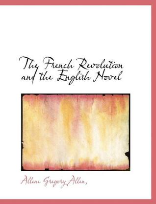 The French Revolution and the English Novel