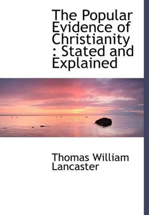 The Popular Evidence of Christianity