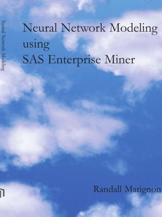 Neural Network Modeling Using SAS Enterprise Miner