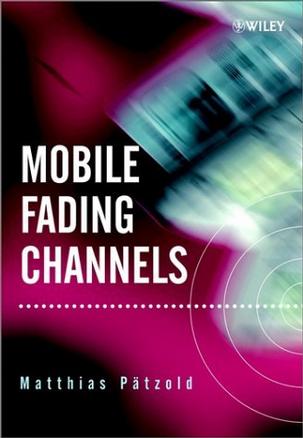 Mobile Fading Channels