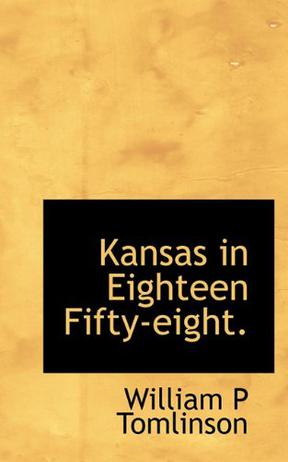 Kansas in Eighteen Fifty-eight.