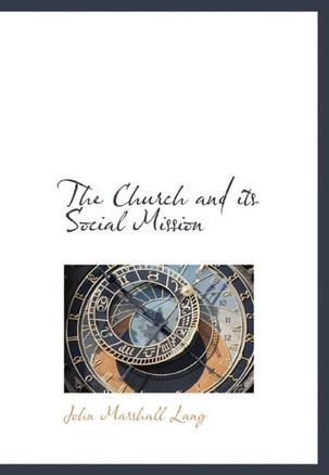 The Church and Its Social Mission