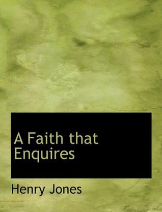 A Faith That Enquires