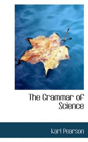 The Grammar of Science