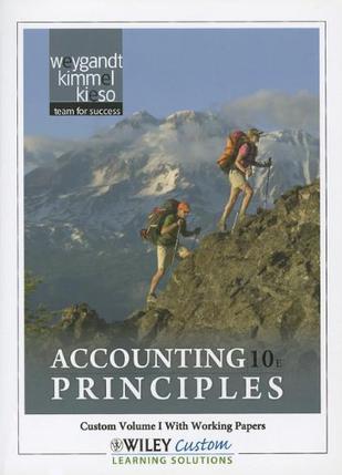Accounting Principles, Custom Volume I with Working Papers