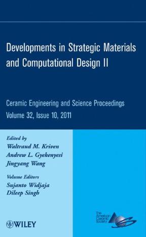 Developments in Strategic Materials and Computational Design II