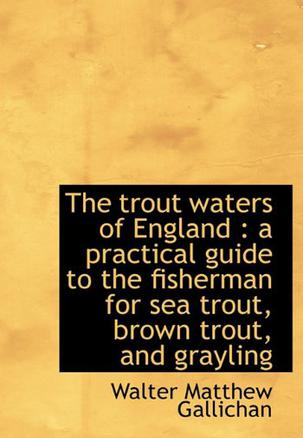 The Trout Waters of England
