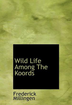 Wild Life Among The Koords