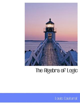 The Algebra of Logic