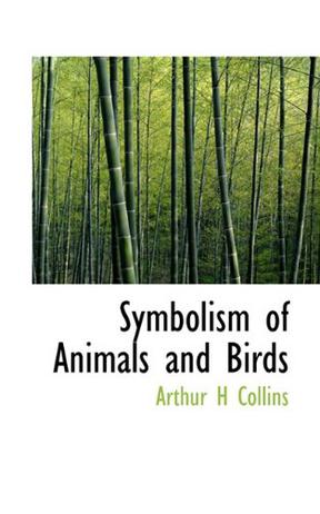 Symbolism of Animals and Birds