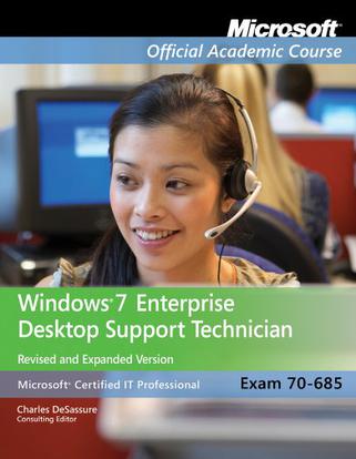 Windows 7 Enterprise Desktop Support Technician Exam 70-685