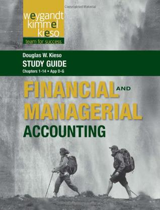 Study Guide to Accompany Weygandt Financial & Managerial Accounting
