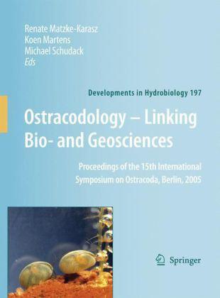 Ostracodology, Linking Bio and Geosciences