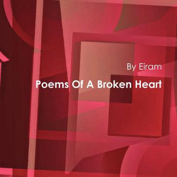 Poems of a Broken Heart