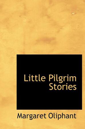 Little Pilgrim Stories