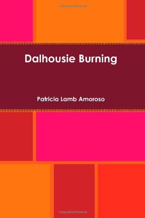 Dalhousie Burning