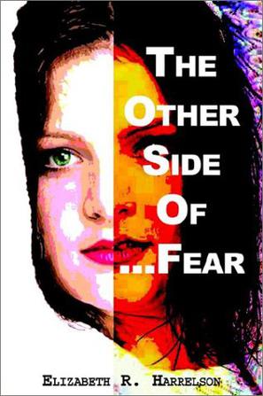 The Other Side of... Fear