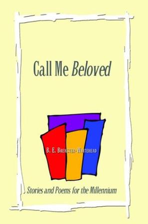 Call Me Beloved