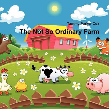 The Not So Ordinary Farm