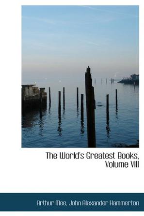 The World's Greatest Books, Volume VIII