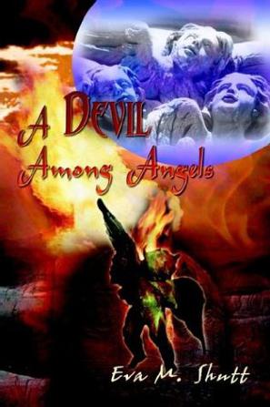 A Devil Among Angels