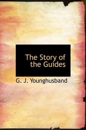 The Story of the Guides