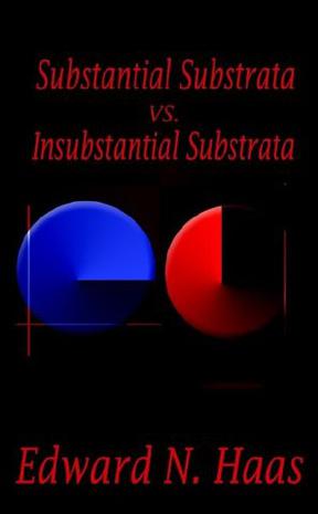 Substanital Substrata vs. Insubstantial Substrata