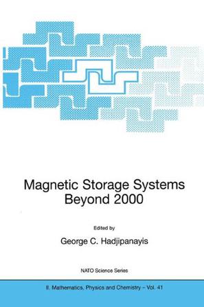 Magnetic Storage Systems Beyond 2000