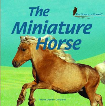 The Miniature Horse