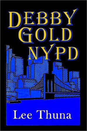 Debby Gold, NYPD