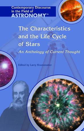 The Characteristics and the Life Cycle of Stars