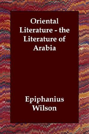 Oriental Literature - the Literature of Arabia