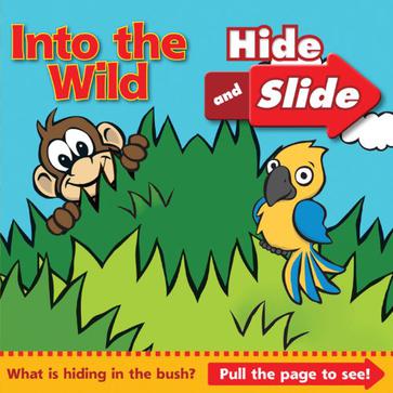 Into the Wild Hide and Slide