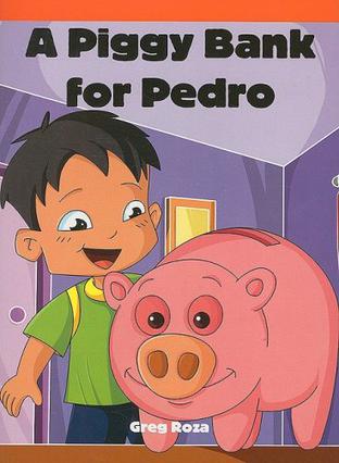 A Piggy Bank for Pedro