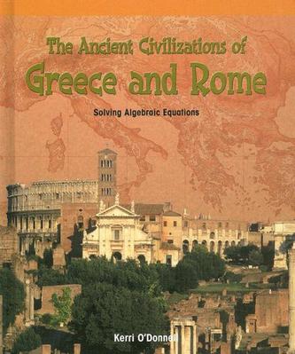 The Ancient Civilizations of Greece and Rome