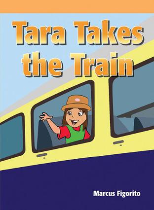 Tara Takes the Train