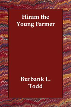 Hiram the Young Farmer