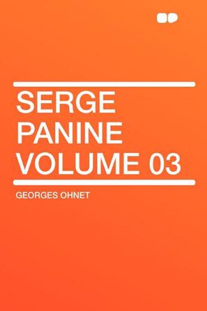 Serge Panine Volume 03