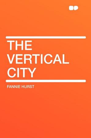 The Vertical City