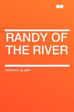 Randy of the River