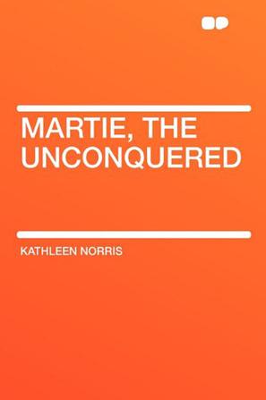 Martie, the Unconquered
