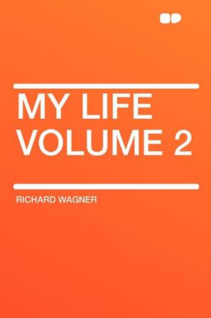 My Life Volume 2
