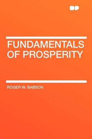 Fundamentals of Prosperity