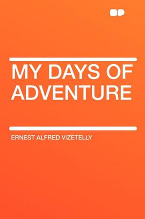 My Days of Adventure