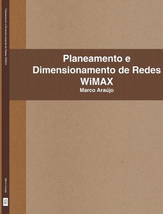 Planeamento E Dimensionamento de Redes Wimax
