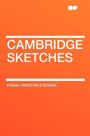 Cambridge Sketches