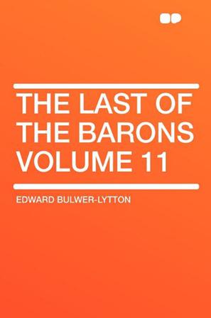 The Last of the Barons Volume 11